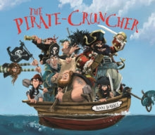 Jonny Duddle  The Pirate Cruncher - Jonny Duddle (Paperback) 01-06-2010 