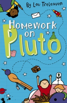 Penpals on Pluto  Homework on Pluto - Lou Treleaven; Lou Treleaven (Paperback) 28-04-2018 