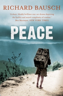 Peace - Richard Bausch (Paperback) 01-05-2010 