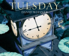 Tuesday - David Wiesner (Paperback) 01-11-2012 Winner of Caldecott Medal.