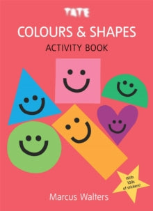 Colours & Shapes: Sticker Activity Book - Marcus Walters (Paperback) 06-09-2018 