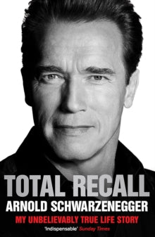 Total Recall - Arnold Schwarzenegger (Paperback) 23-05-2013 