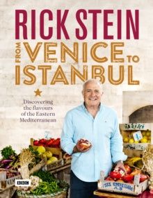 Rick Stein: From Venice to Istanbul - Rick Stein (Hardback) 30-07-2015 Short-listed for Guild of Food Writers Award 2016 (UK) and Food and Travel Reader Awards 2016 (UK).
