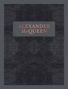 Alexander McQueen - Claire Wilcox (Hardback) 09-03-2015 