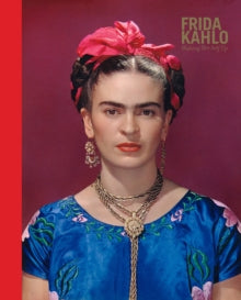 Frida Kahlo: Making Her Self Up - Claire Wilcox; Circe Henestrosa (Hardback) 04-06-2018 Short-listed for ACE Best Product Awards: Best Exhibition Catalogue 2018 (UK).