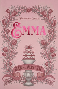 Wordsworth Classics  Emma - Jane Austen; Dr Nicola Bradbury; Dr Keith Carabine (Paperback) 05-05-1992 Runner-up for The BBC Big Read Top 100 2003. Short-listed for BBC Big Read Top 100 2003.
