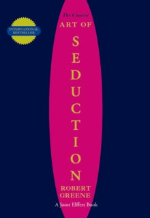 The Modern Machiavellian Robert Greene  The Concise Seduction - Robert Greene (Paperback) 04-09-2003 