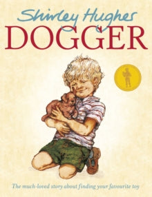 Dogger - Shirley Hughes (Paperback) 05-02-2009 