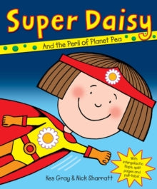 Daisy Picture Books  Super Daisy - Kes Gray; Nick Sharratt (Paperback) 03-09-2009 