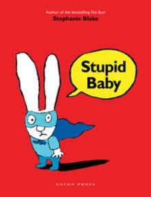 Stupid Baby - Stephanie Blake (Paperback) 01-11-2012 