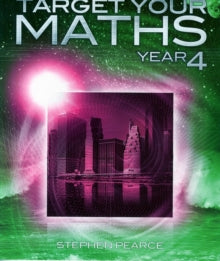 Target your Maths  Target Your Maths Year 4 - Stephen Pearce (Paperback) 03-11-2014 