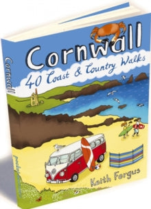 Cornwall: 40 Coast and Country Walks - Keith Fergus (Paperback) 28-07-2014 