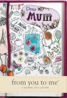 Journals of a Lifetime 13 Dear Mum - from you to me (Hardback) 01-03-2012 