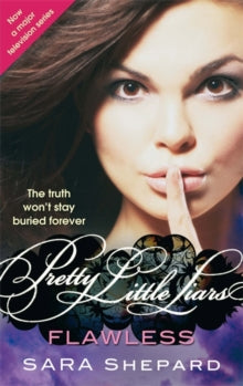 Pretty Little Liars  Flawless: Number 2 in series - Sara Shepard (Paperback) 25-11-2010 
