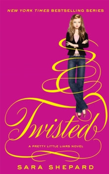 Pretty Little Liars  Twisted: Number 9 in series - Sara Shepard (Paperback) 04-10-2012 