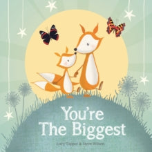You're the Biggest - Lucy Tapper (Hardback) 20-02-2017 