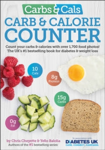 Carbs & Cals Carb & Calorie Counter: Count Your Carbs & Calories with Over 1,700 Food & Drink Photos! - Chris Cheyette; Yello Balolia (Paperback) 11-04-2016 