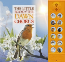 The Little Book of the Dawn Chorus - Caz Buckingham; Andrea Pinnington (Board book) 13-01-2018 