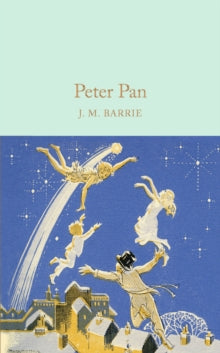 Macmillan Collector's Library  Peter Pan - J. M. Barrie (Hardback) 14-07-2016 