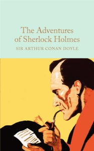 Macmillan Collector's Library  The Adventures of Sherlock Holmes - Arthur Conan Doyle (Hardback) 11-08-2016 