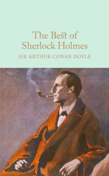 Macmillan Collector's Library  The Best of Sherlock Holmes - Arthur Conan Doyle (Hardback) 11-08-2016 