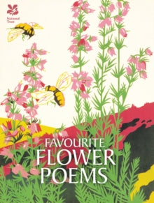 National Trust History & Heritage  Favourite Flower Poems - National Trust (Hardback) 11-02-2016 