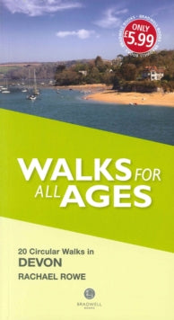 Walks for All Ages in Devon - Rachael Rowe (Paperback) 31-03-2016 