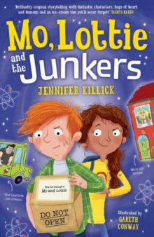 Mo and Lottie 1 Mo, Lottie and the Junkers - Jennifer Killick (Paperback) 18-04-2019 