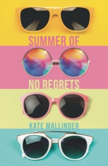 Summer of No Regrets - Kate Mallinder (Paperback) 02-05-2019 