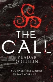 The Call - Peadar O'Guilin (Paperback) 01-06-2017 Short-listed for 