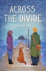 Across the Divide - Anne Booth (Paperback) 07-06-2018 