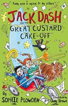 Jack Dash and the Great Custard Cake off - Plowden Sophie (Paperback) 21-09-2018 