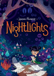 Nightlights  Nightlights - Lorena Alvarez (Paperback) 01-03-2019 