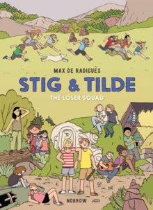 Stig & Tilde  Stig & Tilde: The Loser Squad - Max de Radigues (Paperback) 01-07-2020 