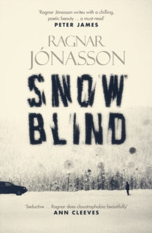 Dark Iceland  Snowblind - Ragnar Jonasson; Quentin Bates (Paperback) 15-06-2015 