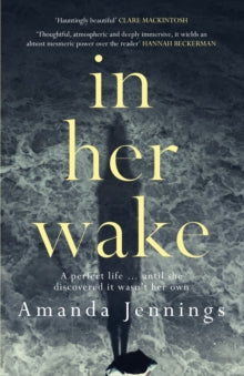 In Her Wake - Amanda Jennings (Paperback) 01-04-2016 