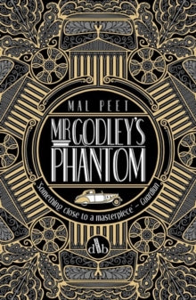 Mr Godley's Phantom - Mal Peet (Paperback) 01-08-2019 