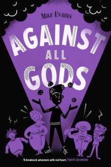 Who Let the Gods Out? 4 Against All Gods - Maz Evans (Paperback) 07-02-2019 
