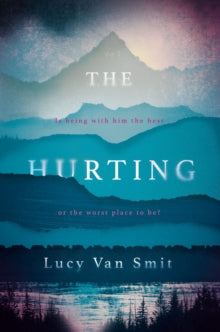 The Hurting - Lucy van Smit (Paperback) 06-09-2018 