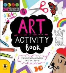 STEM Starters for Kids  Art Activity Book - Jenny Jacoby; Vicky Barker (Paperback) 01-02-2018 