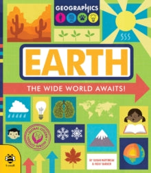 Geographics  Earth - Susan Martineau; Vicky Barker (Paperback) 01-02-2019 