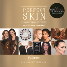 Perfect Skin: Compact Make-Up Guide for Skin and Finishes - Pixiwoo Limited (Paperback) 05-10-2017 