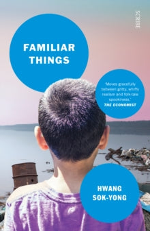 Familiar Things - Hwang Sok-yong; Sora Kim-Russell (Paperback) 12-07-2018 