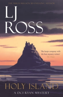 The DCI Ryan Mysteries  Holy Island: A DCI Ryan Mystery - LJ Ross (Paperback) 02-04-2020 
