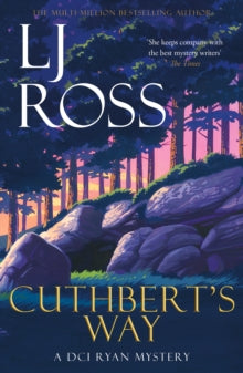 The DCI Ryan Mysteries  Cuthbert's Way: A DCI Ryan Mystery - LJ Ross (Paperback) 21-12-2020 