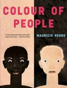 Colour of People - Mauricio Negro (Paperback) 05-07-2018 