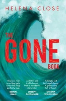 The Gone Book - Helena Close (Paperback) 02-04-2020 Winner of White Raven Award 2021. Short-listed for An Post Irish Book Awards: Dept 51 @ Eason Teen and Young Adult Book of the Year 2020. Nominated for Carnegie Medal 2021.