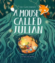 A Mouse Called Julian - Joe Todd-Stanton (Paperback) 01-02-2021 