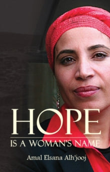 Hope is a Woman's Name - Amal Elsana Alh'jooj (Paperback) 31-03-2022 