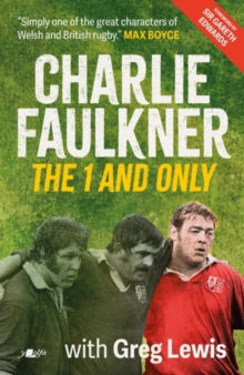 Charlie Faulkner: The 1 and Only - Charlie Faulkner; with Greg Lewis (Paperback) 28-09-2023 